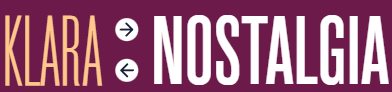 Klara Nostalgia