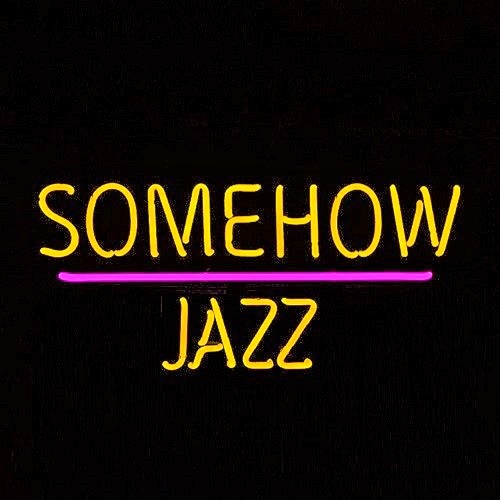 Somehow Jazz