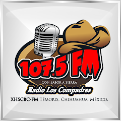 XHSCBC FM - Radio Los Compadres - 107.5 FM - Radio station MX